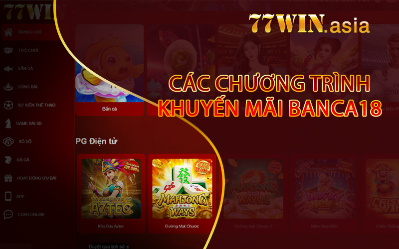 Các chương trình khuyến mãi banca18