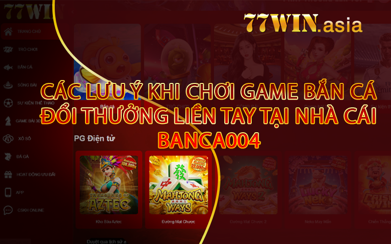 Các lưu ý khi chơi game bắn cá đổi thưởng liền tay tại nhà cái Banca004